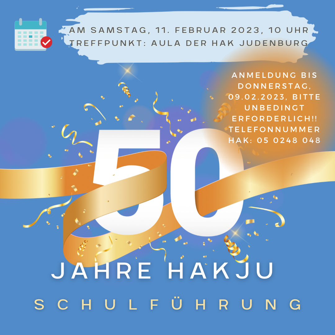 50 Jahre HAKju Absolvententreffen